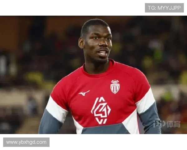 摩纳哥主帅透露博格巴恢复顺利预计不久将重返赛场